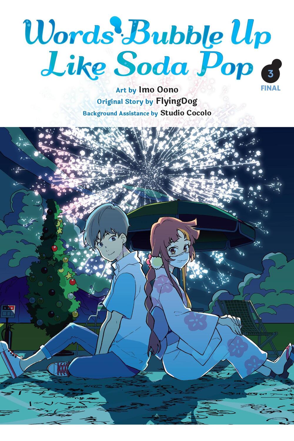 Cover: 9781975364434 | Words Bubble Up Like Soda Pop, Vol. 3 (manga) | Imo Oono | Taschenbuch