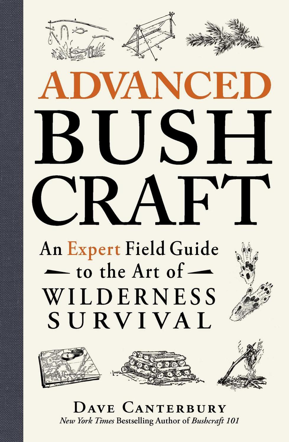 Cover: 9781440587962 | Advanced Bushcraft | Dave Canterbury | Taschenbuch | Bushcraft | 2015