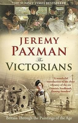 Cover: 9781846077449 | The Victorians | Jeremy Paxman | Taschenbuch | Englisch | 2010