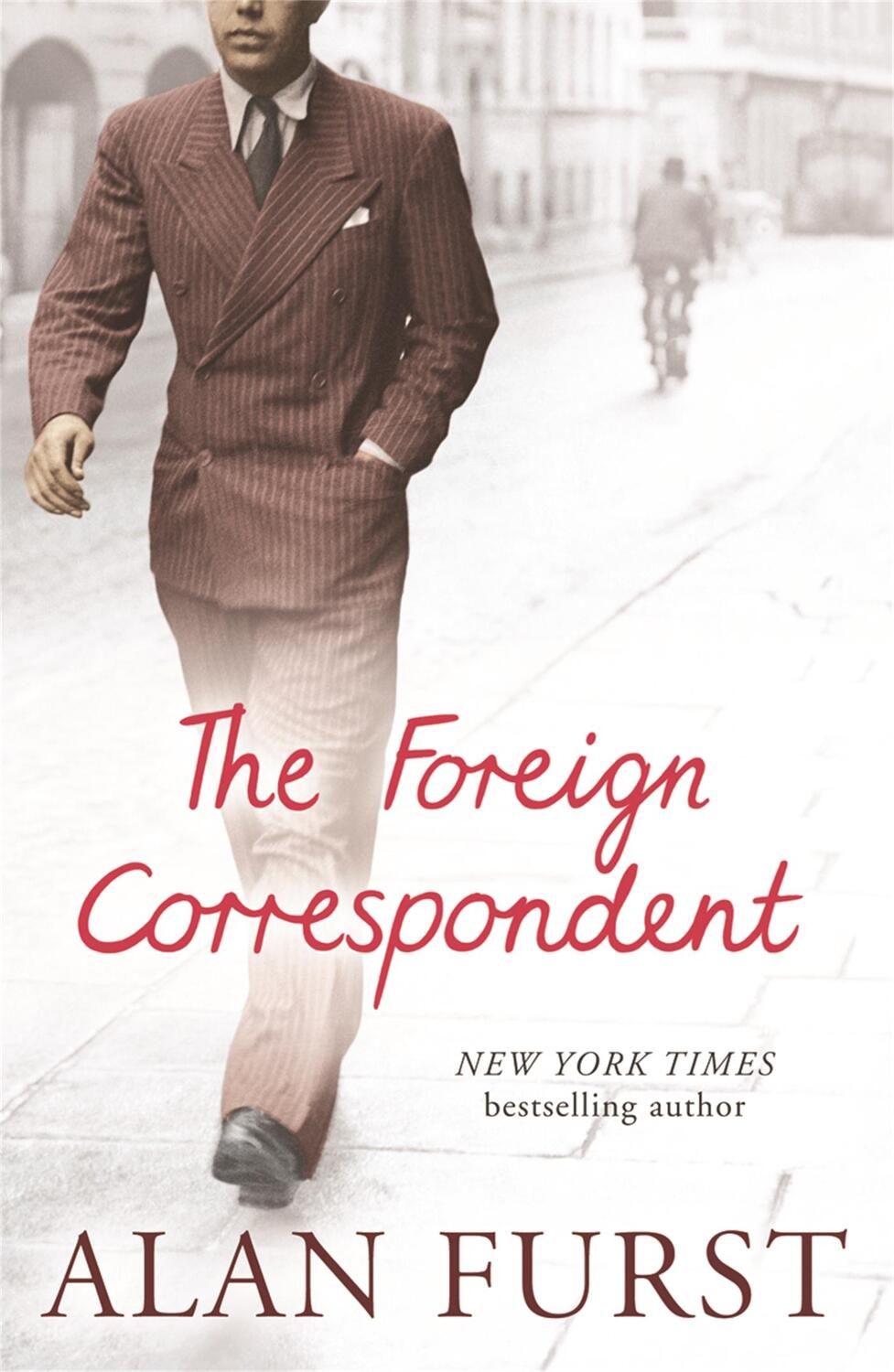 Cover: 9780753822302 | The Foreign Correspondent | Alan Furst | Taschenbuch | 2007