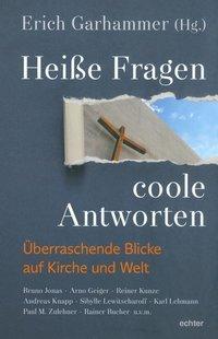Cover: 9783429039158 | Heiße Fragen - coole Antworten | Taschenbuch | 232 S. | Deutsch | 2016