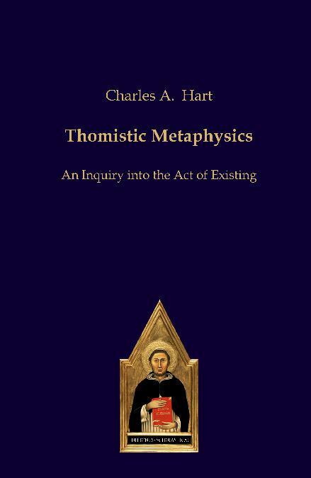 Cover: 9783868385588 | Thomistic Metaphysics | An Inquiry into the Act of Existing | Hart