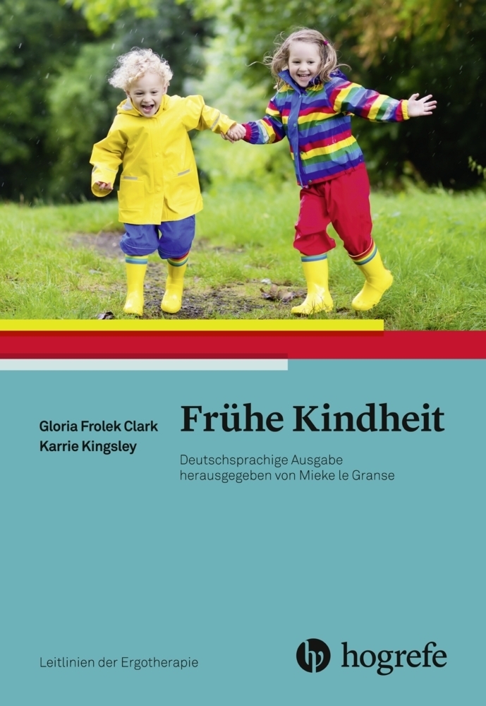 Cover: 9783456857893 | Frühe Kindheit | Gloria Frolek Clark (u. a.) | Taschenbuch | 160 S.
