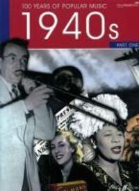 Cover: 9780571533459 | 100 Years of Popular Music 40s Vol.1 | (Piano, Vocal, Guitar) | Buch