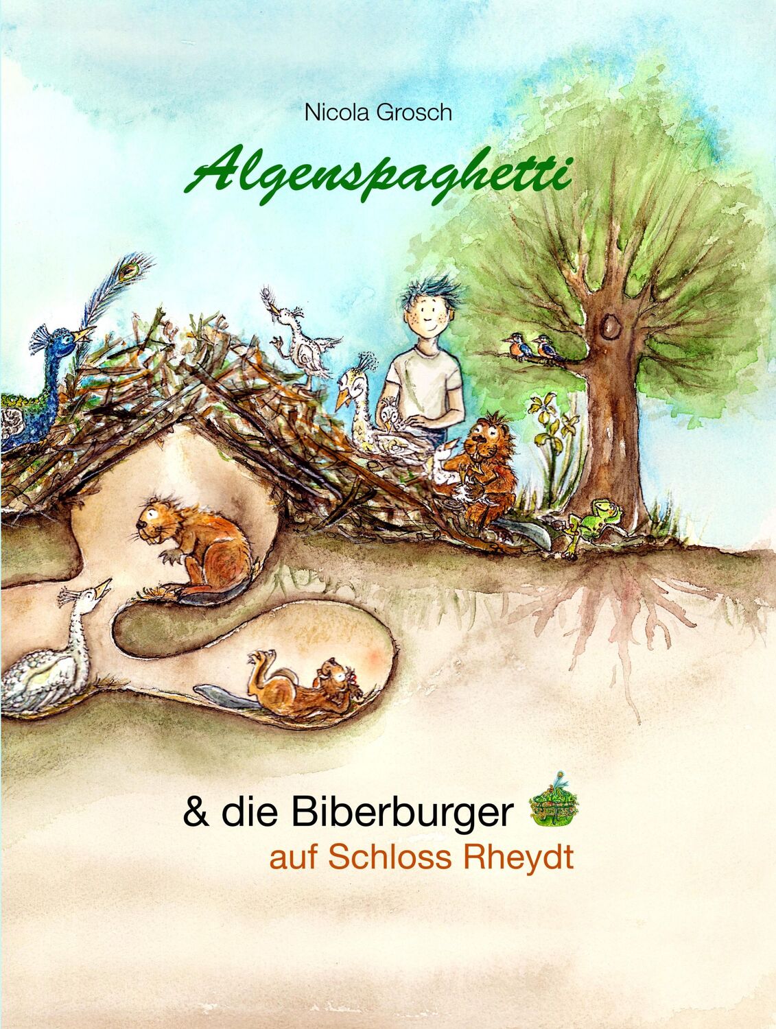 Cover: 9783981602685 | Algenspaghetti (Vorlesebuch) | &amp; die Biberburger auf Schloss Rheydt