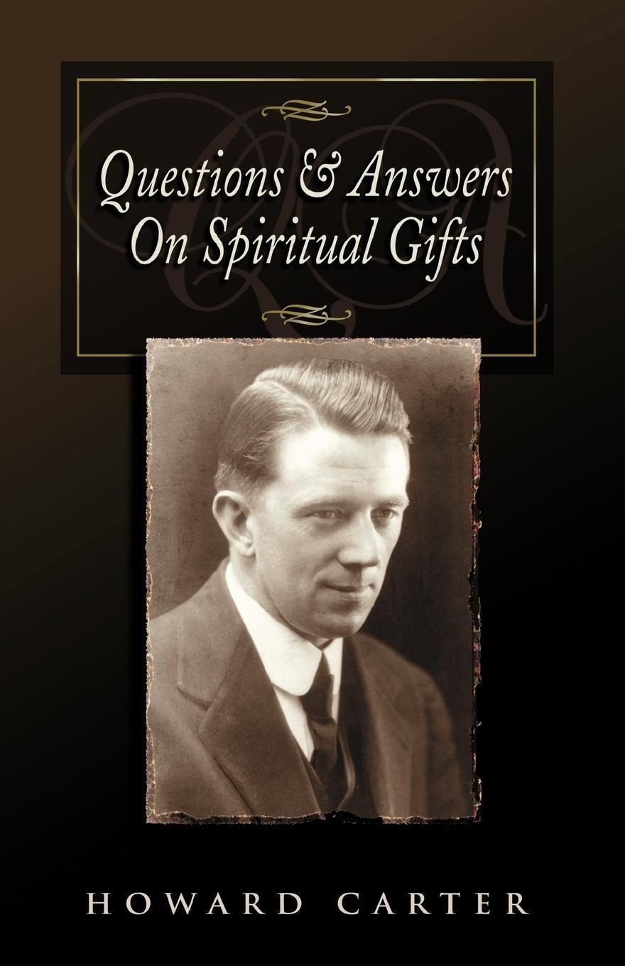 Cover: 9781577940654 | Questions and Answers on Spiritual Gifts | Howard Carter | Taschenbuch