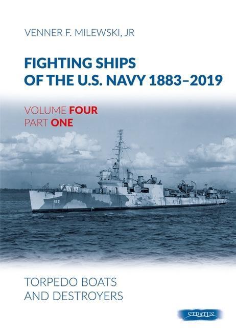 Cover: 9788366549623 | Fighting Ships of the U.S. Navy 1883-2019: Volume 4, Part 1 -...