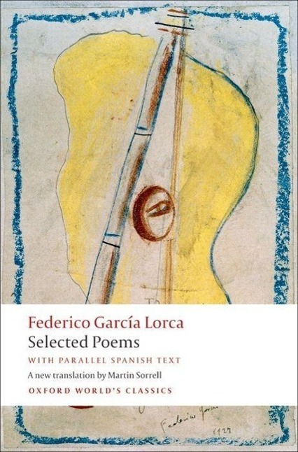 Cover: 9780199556014 | Selected Poems | with parallel Spanish text | Federico Garcia Lorca