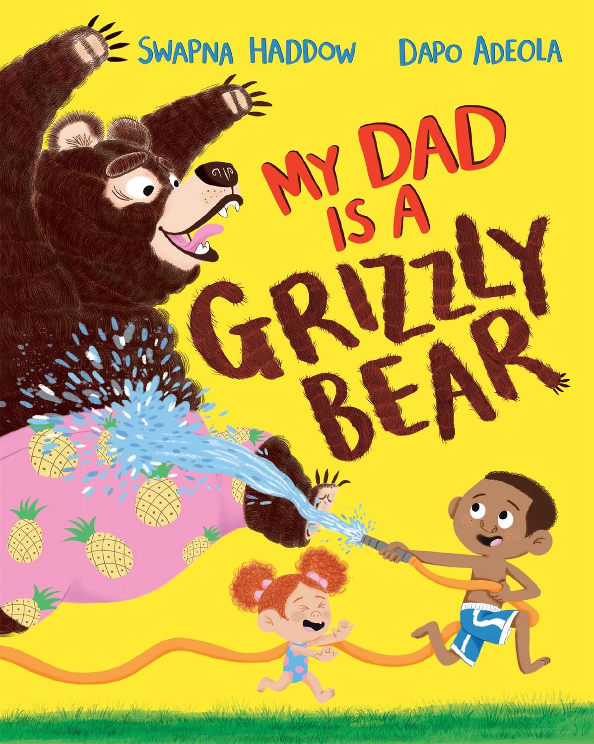 Cover: 9781529013979 | My Dad Is A Grizzly Bear | Swapna Haddow | Taschenbuch | Englisch
