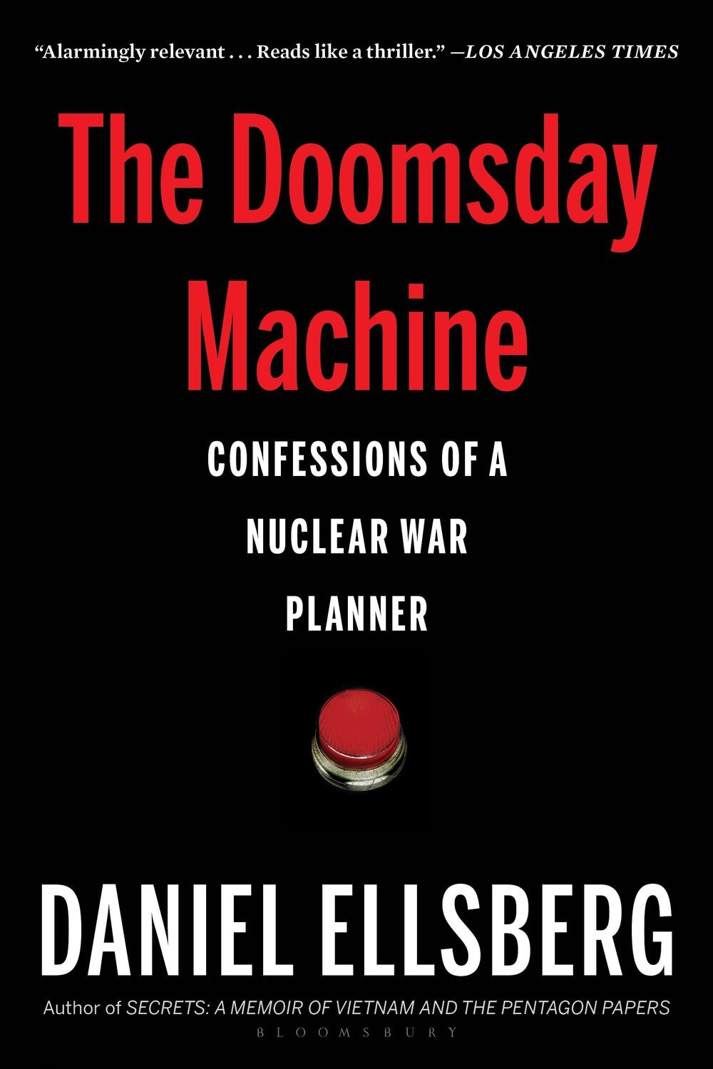 Cover: 9781608196739 | The Doomsday Machine | Confessions of a Nuclear War Planner | Ellsberg