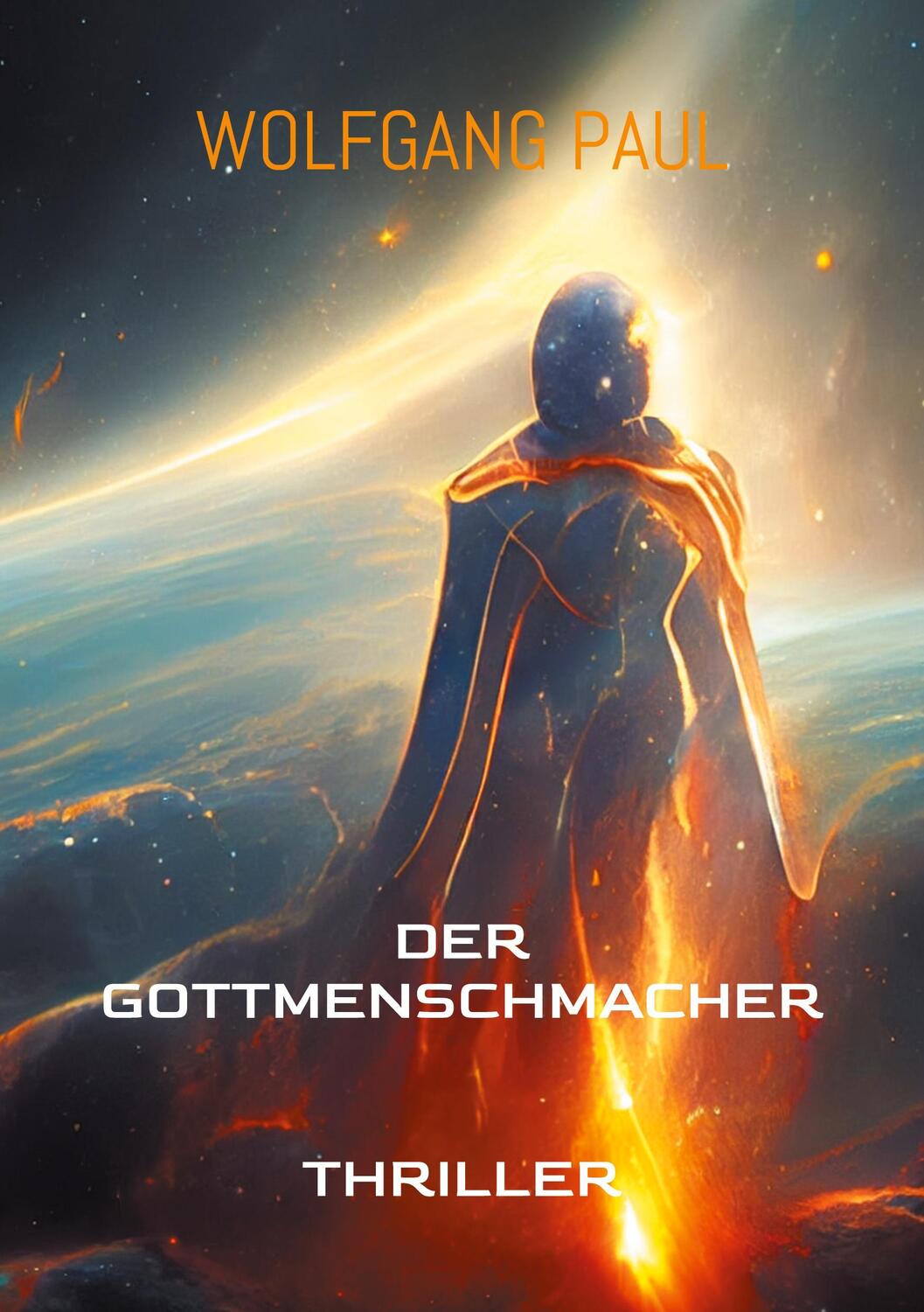Cover: 9783740734879 | Der GottMenschMacher | Wolfgang Paul | Taschenbuch | Paperback | 2023