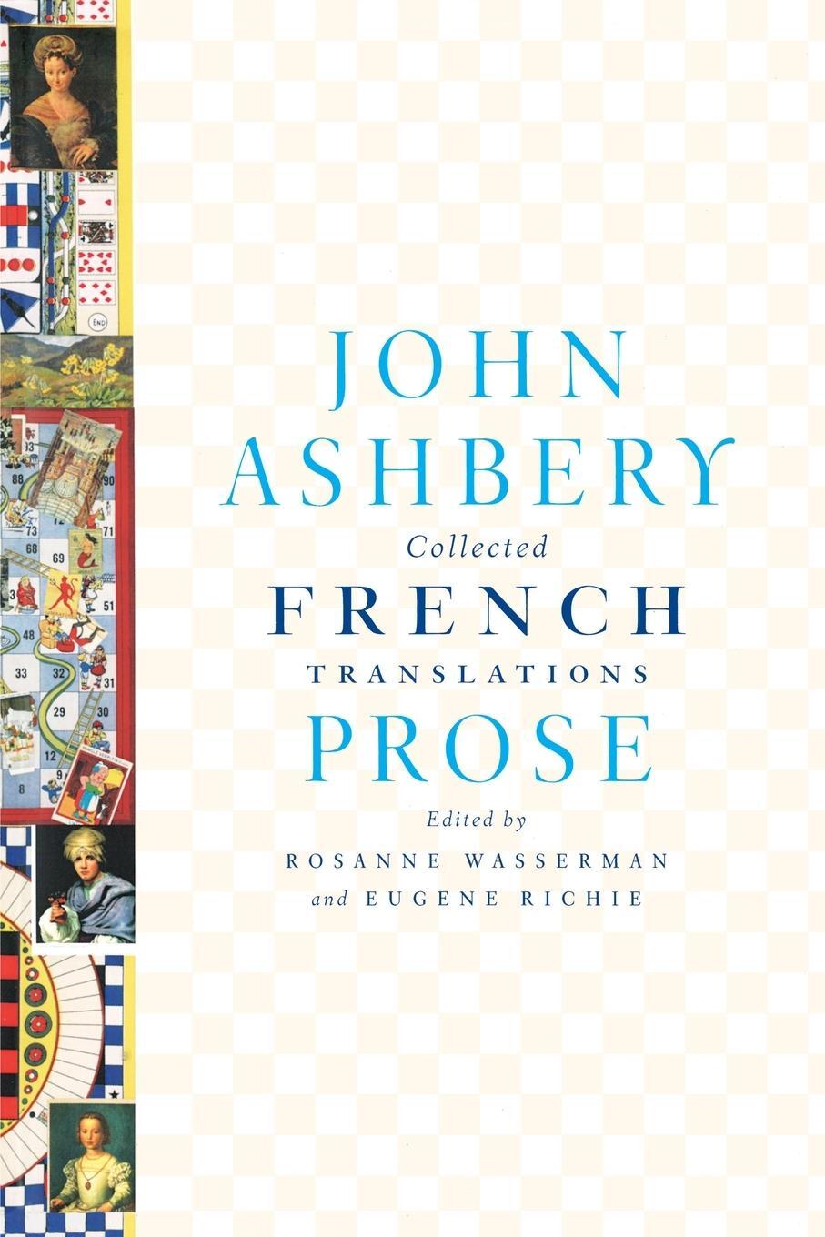 Cover: 9780374612054 | Collected French Translations | Prose | John Ashbery | Taschenbuch