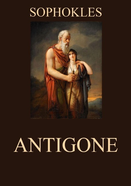 Cover: 9783849693947 | Antigone | Sophokles | Taschenbuch | Jazzybee Verlag