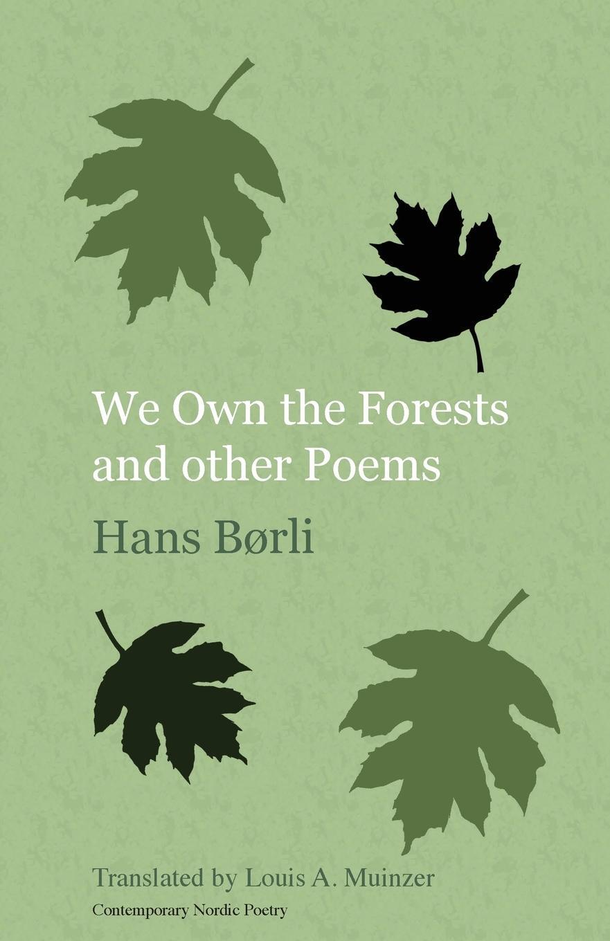 Cover: 9781909408203 | We Own the Forests and other Poems | Hans Børli | Taschenbuch | 2015