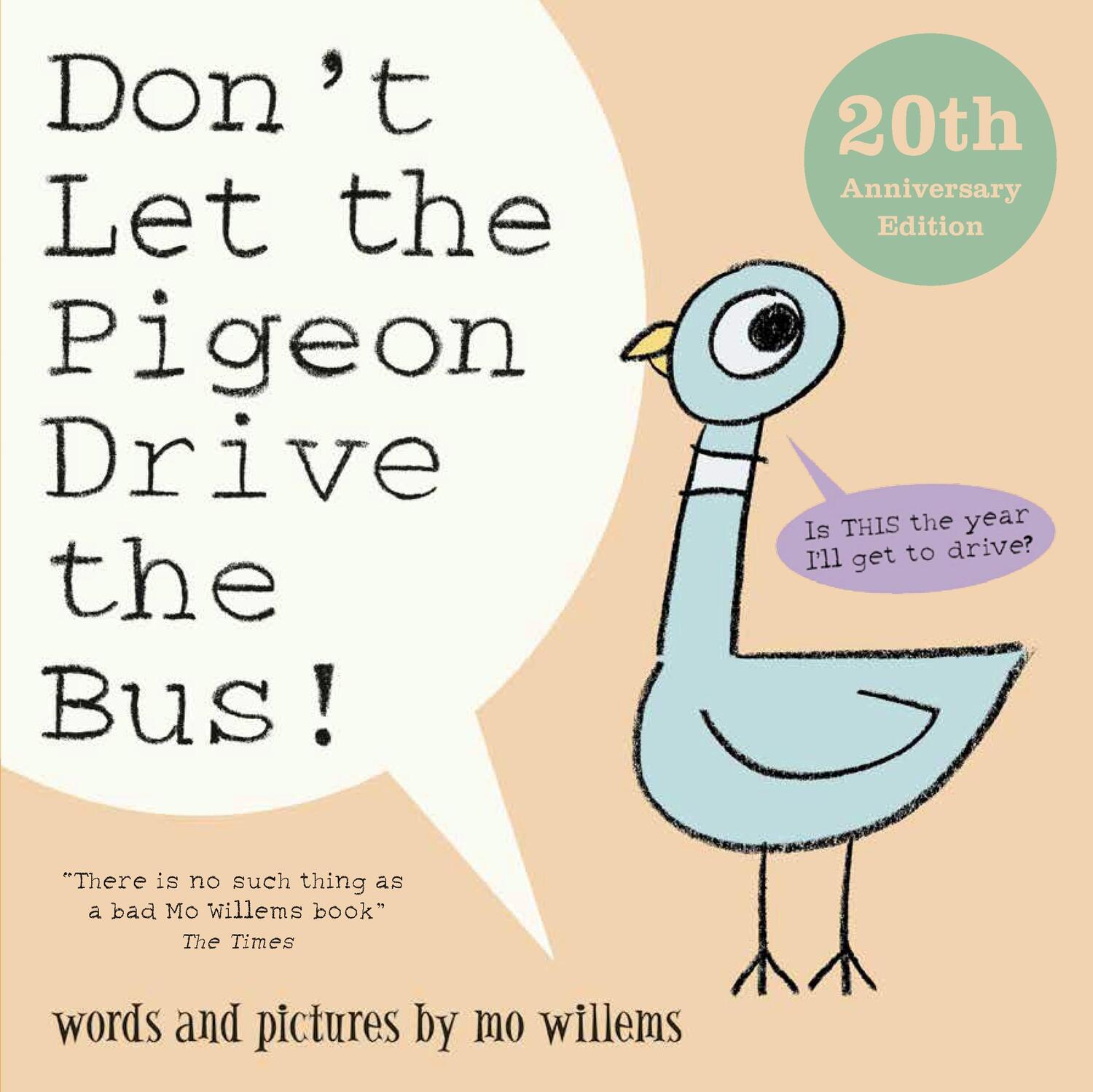 Cover: 9781529509960 | Don't Let the Pigeon Drive the Bus! | Mo Willems | Taschenbuch | 2023
