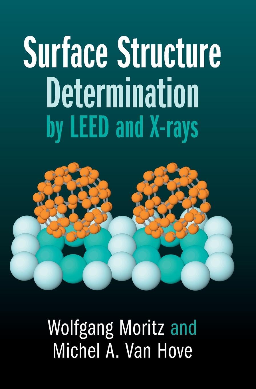 Cover: 9781108418096 | Surface Structure Determination by LEED and X-rays | Moritz (u. a.)