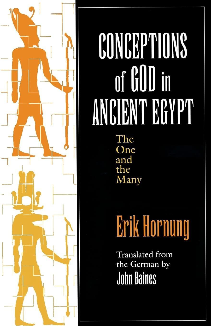 Cover: 9780801483844 | Conceptions of God in Ancient Egypt | The One and the Many | Hornung