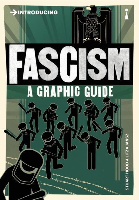 Cover: 9781848316126 | Introducing Fascism | A Graphic Guide | Litza Jansz (u. a.) | Buch