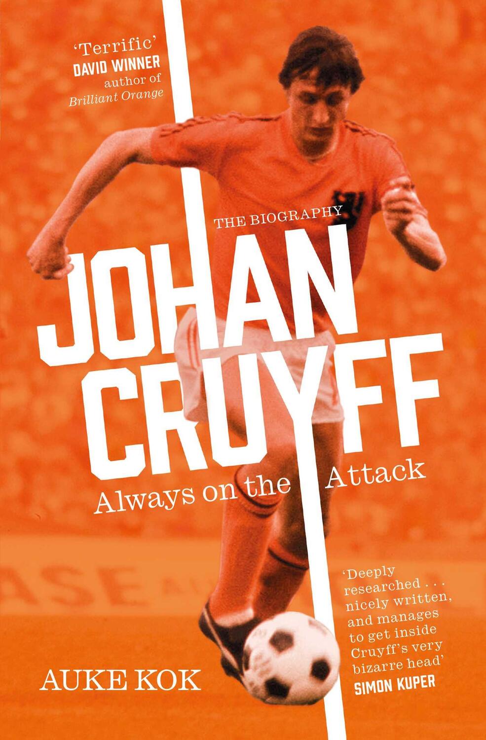 Bild: 9781398501676 | Johan Cruyff: Always on the Attack | Auke Kok | Taschenbuch | Englisch