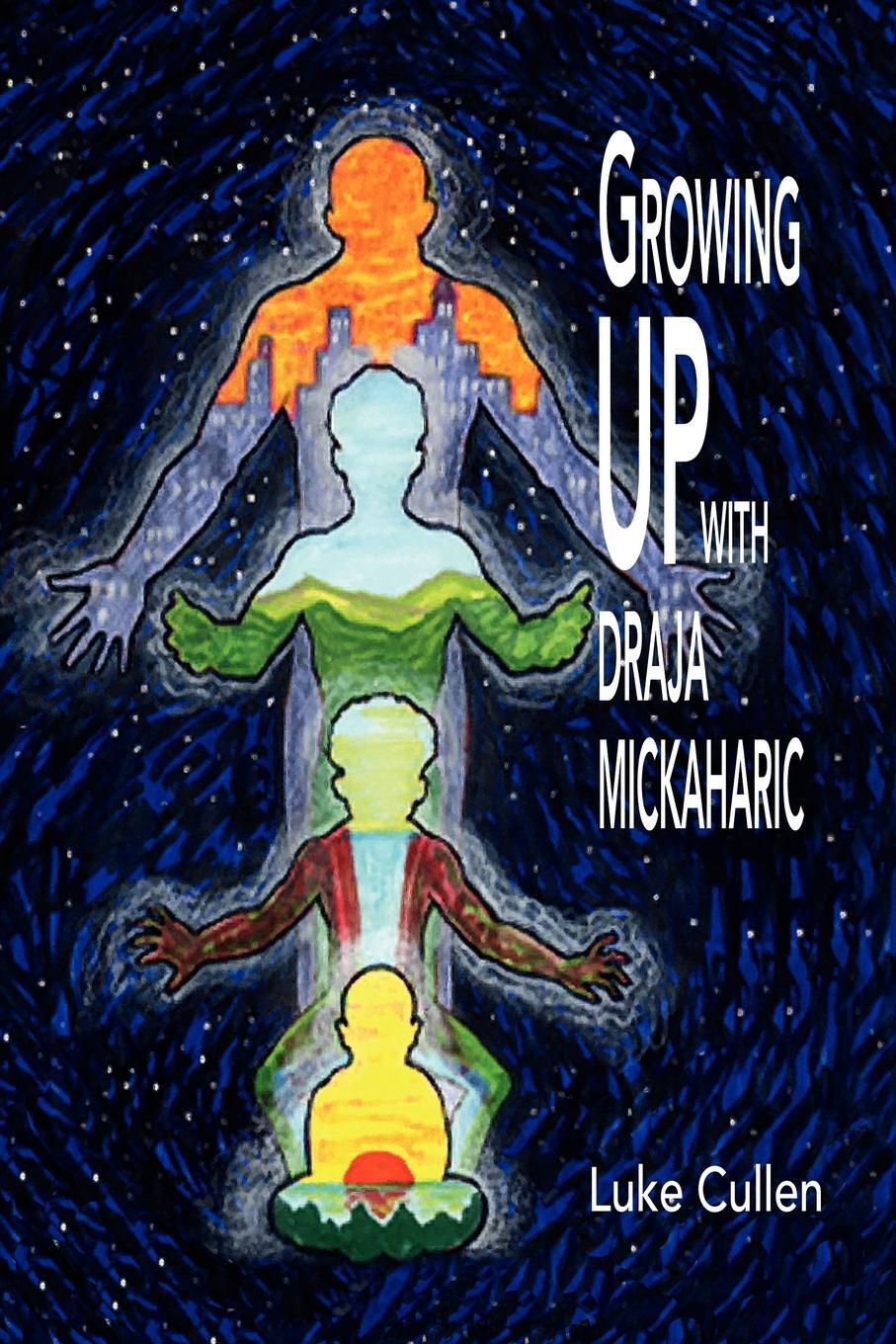 Cover: 9781441502667 | Growing Up with Draja Mickaharic | Luke Cullen | Taschenbuch | 2009