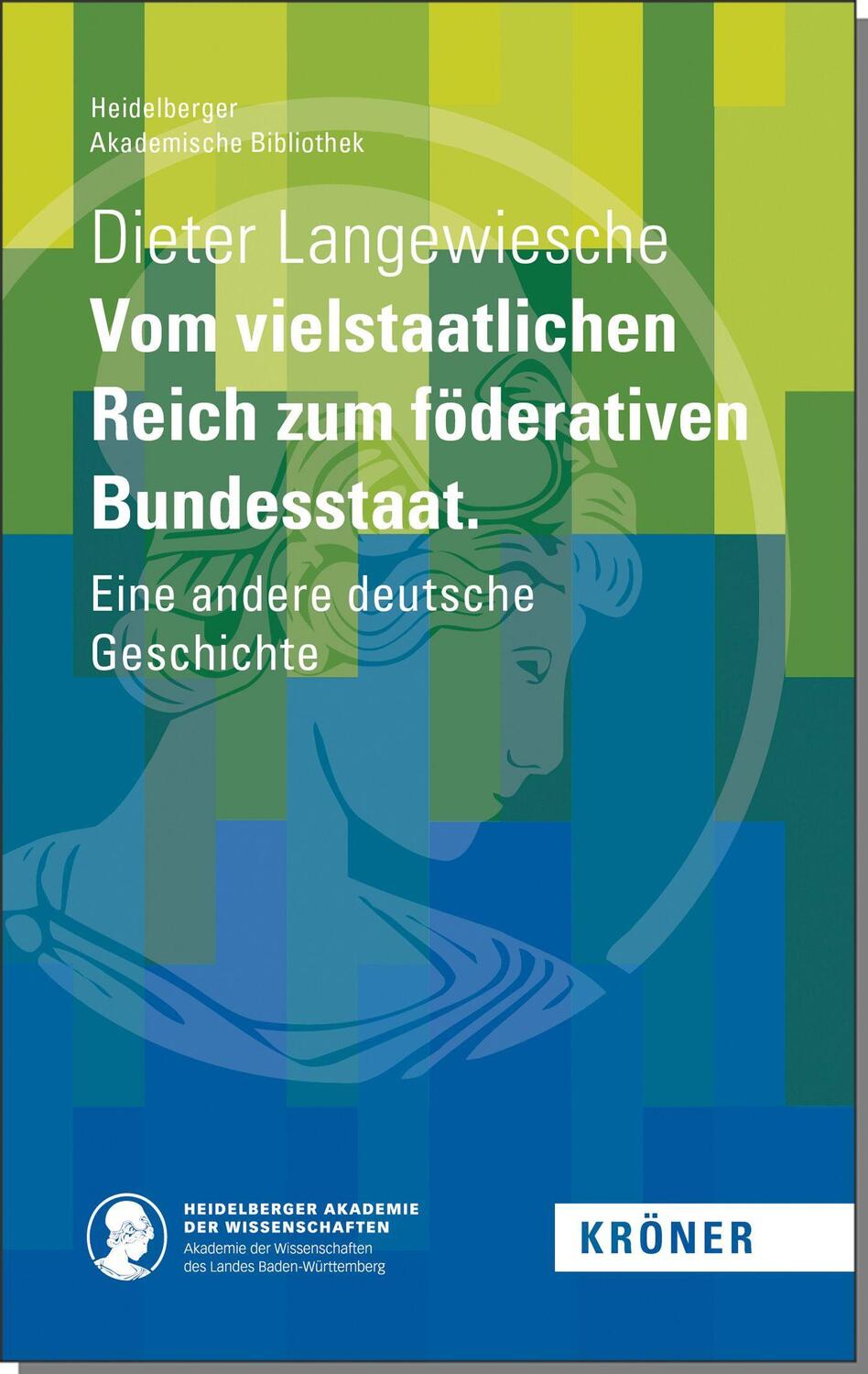 Cover: 9783520900050 | Vom vielstaatlichen Reich zum föderativen Bundesstaat | Langewiesche