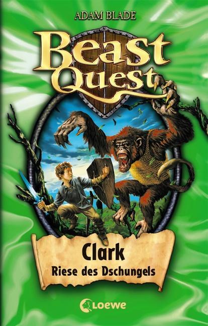 Cover: 9783785565735 | Beast Quest (Band 8) - Clark, Riese des Dschungels | Adam Blade | Buch