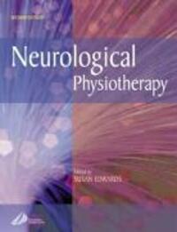Cover: 9780443064401 | Neurological Physiotherapy | A Problem-Solving Approach | Edwards
