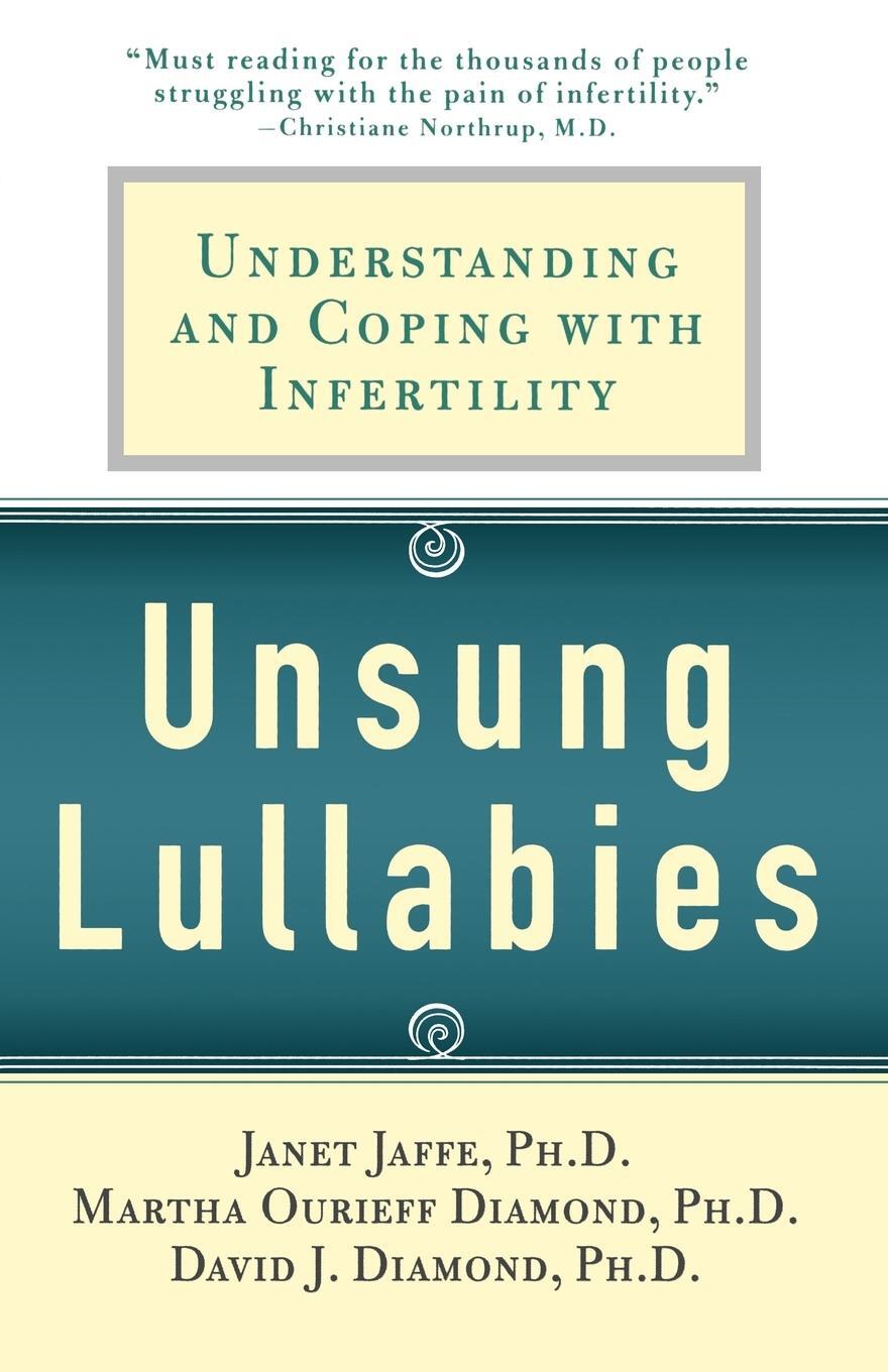 Cover: 9780312313890 | Unsung Lullabies | Understanding and Coping with Infertility | Buch