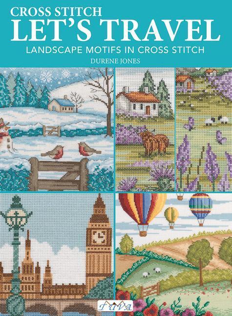 Cover: 9786057834584 | Let's Travel: Landscape Motifs in Cross Stitch | Durene Jones | Buch