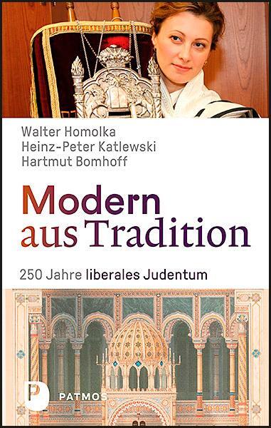 Cover: 9783843610698 | Modern aus Tradition: 250 Jahre liberales Judentum | Homolka (u. a.)