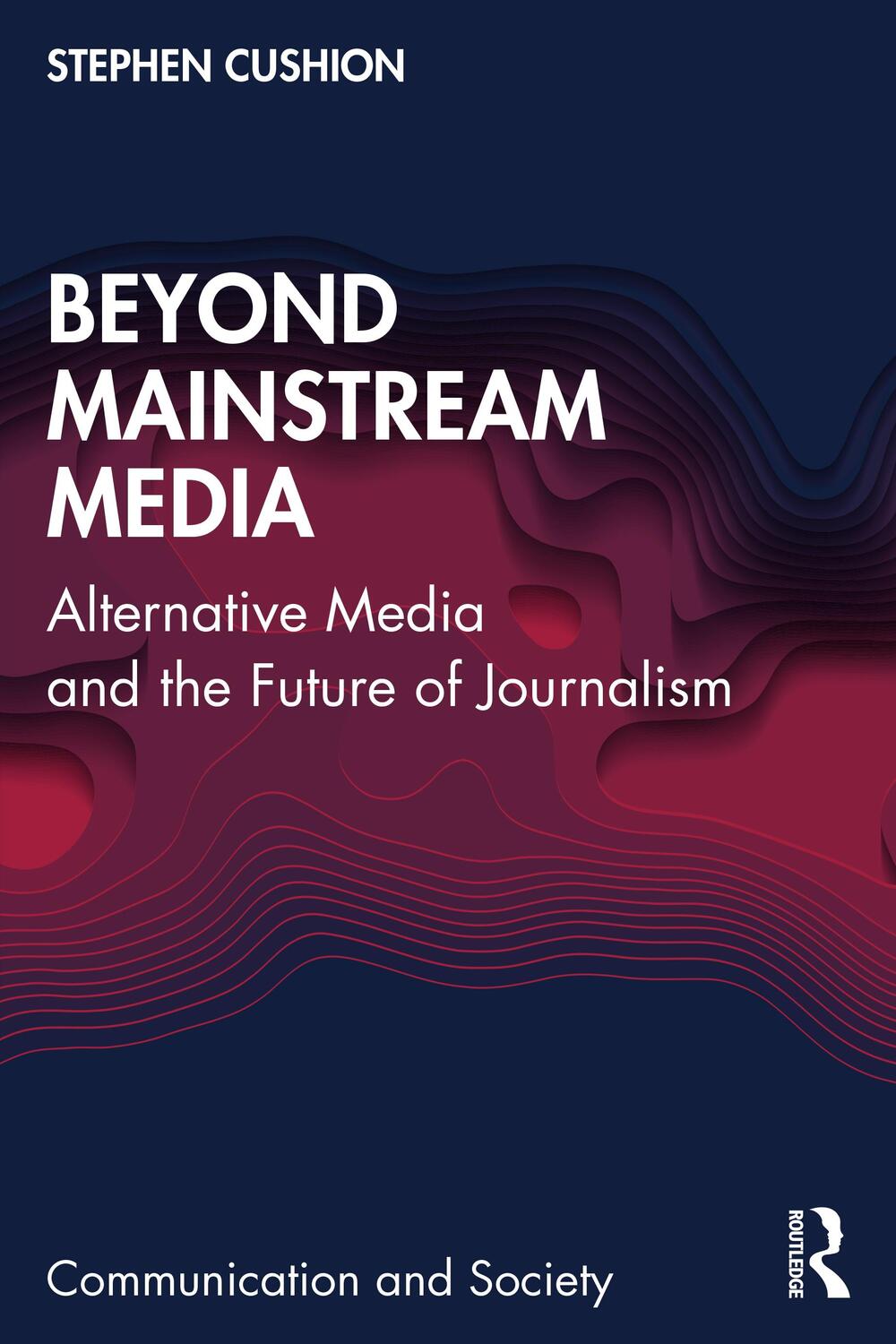 Cover: 9781032420264 | Beyond Mainstream Media | Stephen Cushion | Taschenbuch | Englisch
