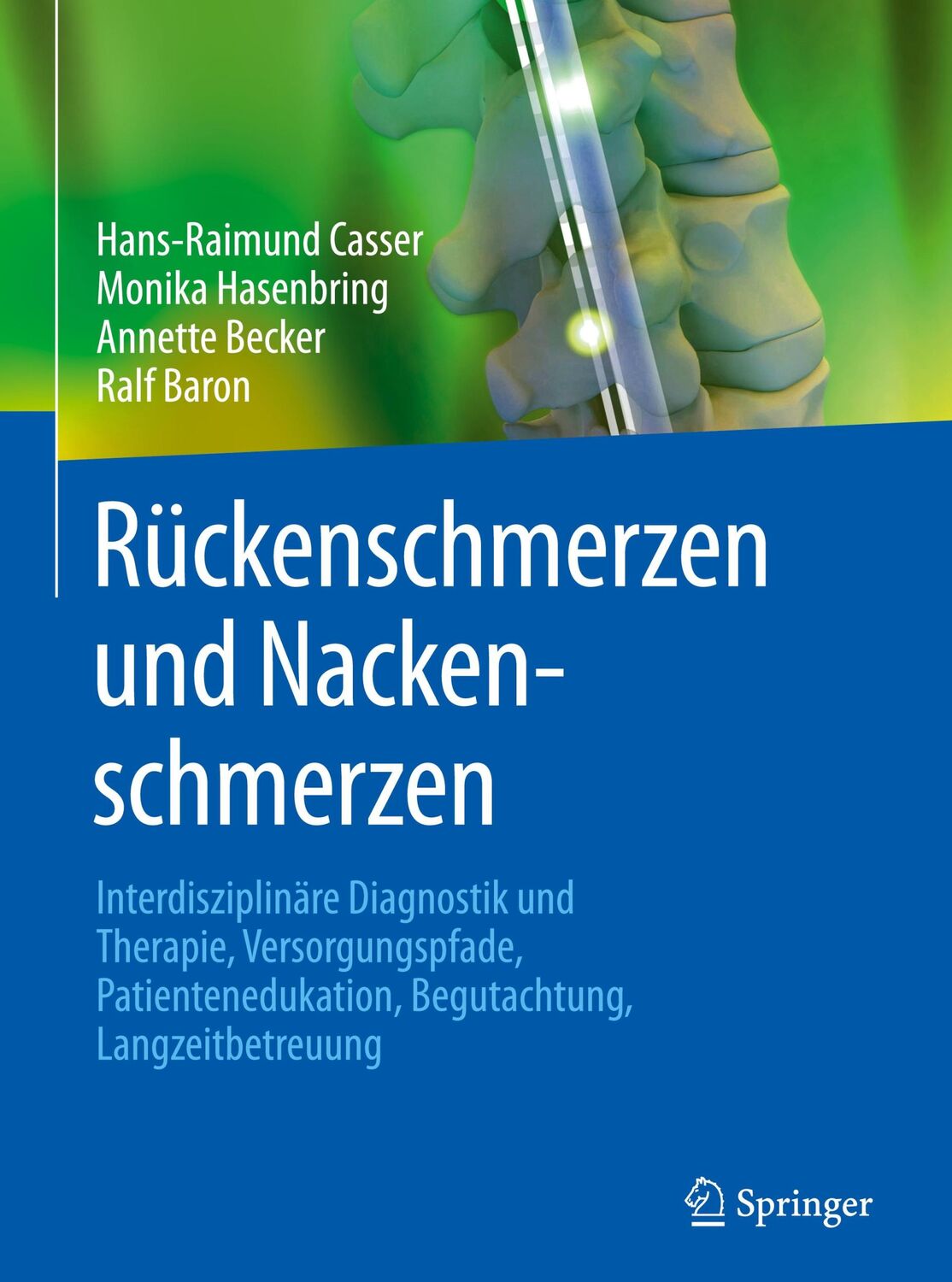 Cover: 9783642297748 | Rückenschmerzen und Nackenschmerzen | Hans-Raimund Casser (u. a.) | xx