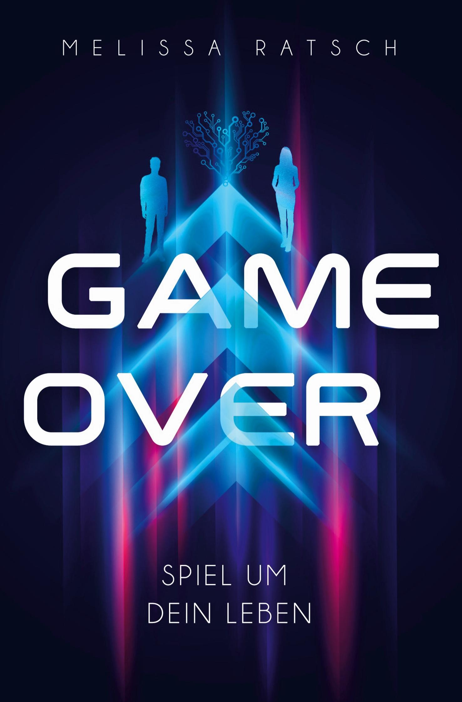 Cover: 9783754682531 | Game Over - Spiel um dein Leben | Eine Sci-Fi-Romance | Melissa Ratsch