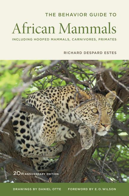 Cover: 9780520272972 | Behavior Guide to African Mammals | Richard Despard Estes | Buch