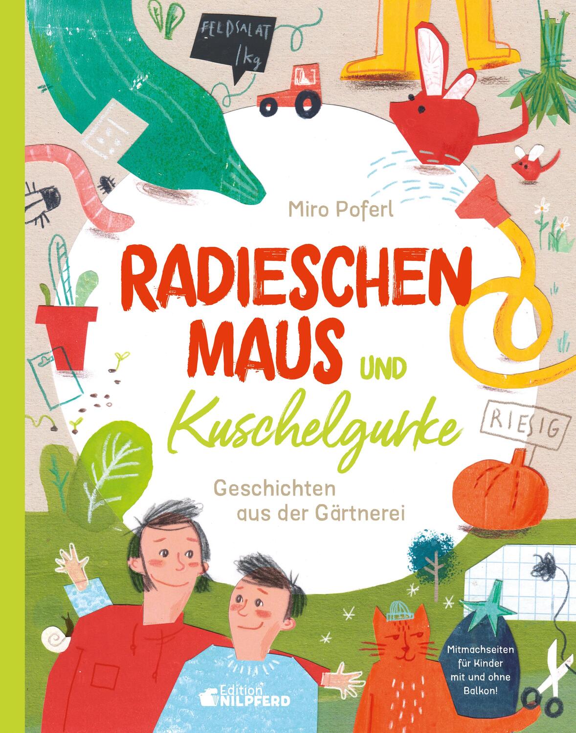 Cover: 9783707452471 | Radieschenmaus und Kuschelgurke | Geschichten aus der Gärtnerei | Buch