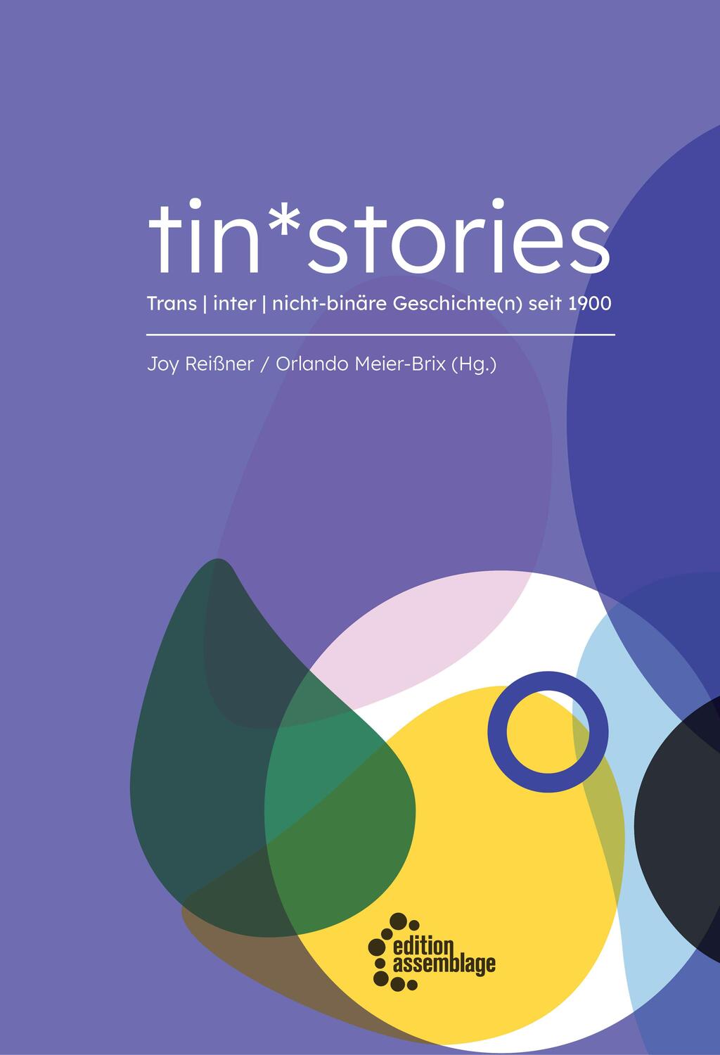 Cover: 9783960421511 | tin*stories | Trans inter nicht-binäre Geschichte(n) seit 1900 | Buch