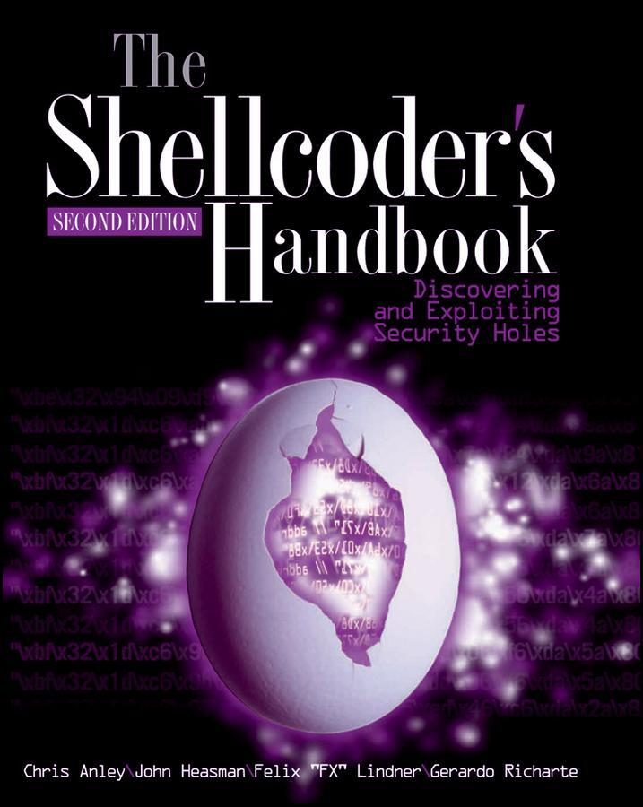 Cover: 9780470080238 | The Shellcoder's Handbook | Discovering and Exploiting Security Holes