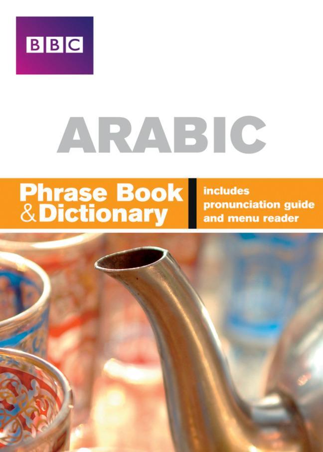 Cover: 9781406612080 | BBC Arabic Phrasebook and Dictionary | Nagi El-Bay | Taschenbuch