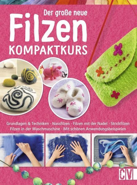 Cover: 9783838836386 | Der große neue Filzen Kompaktkurs | Buch | 156 S. | Deutsch | 2016