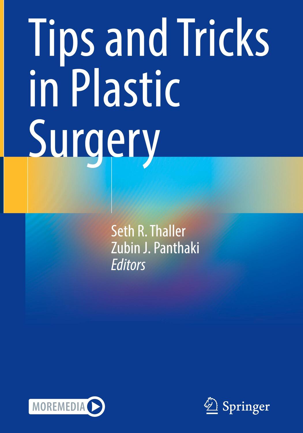 Cover: 9783030780272 | Tips and Tricks in Plastic Surgery | Zubin J. Panthaki (u. a.) | Buch