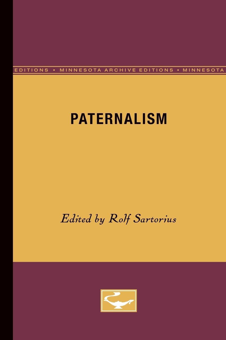 Cover: 9780816611744 | Paternalism | Rolf Sartorius | Taschenbuch | Paperback | Englisch