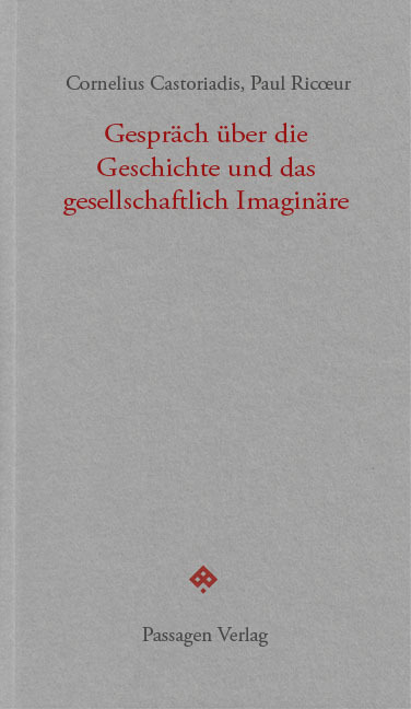 Cover: 9783709203231 | Gespräch über die Geschichte und das gesellschaftlich Imaginäre | Buch