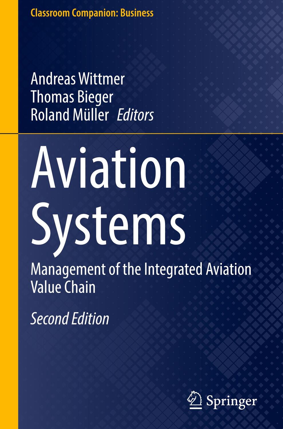 Cover: 9783030795481 | Aviation Systems | Management of the Integrated Aviation Value Chain