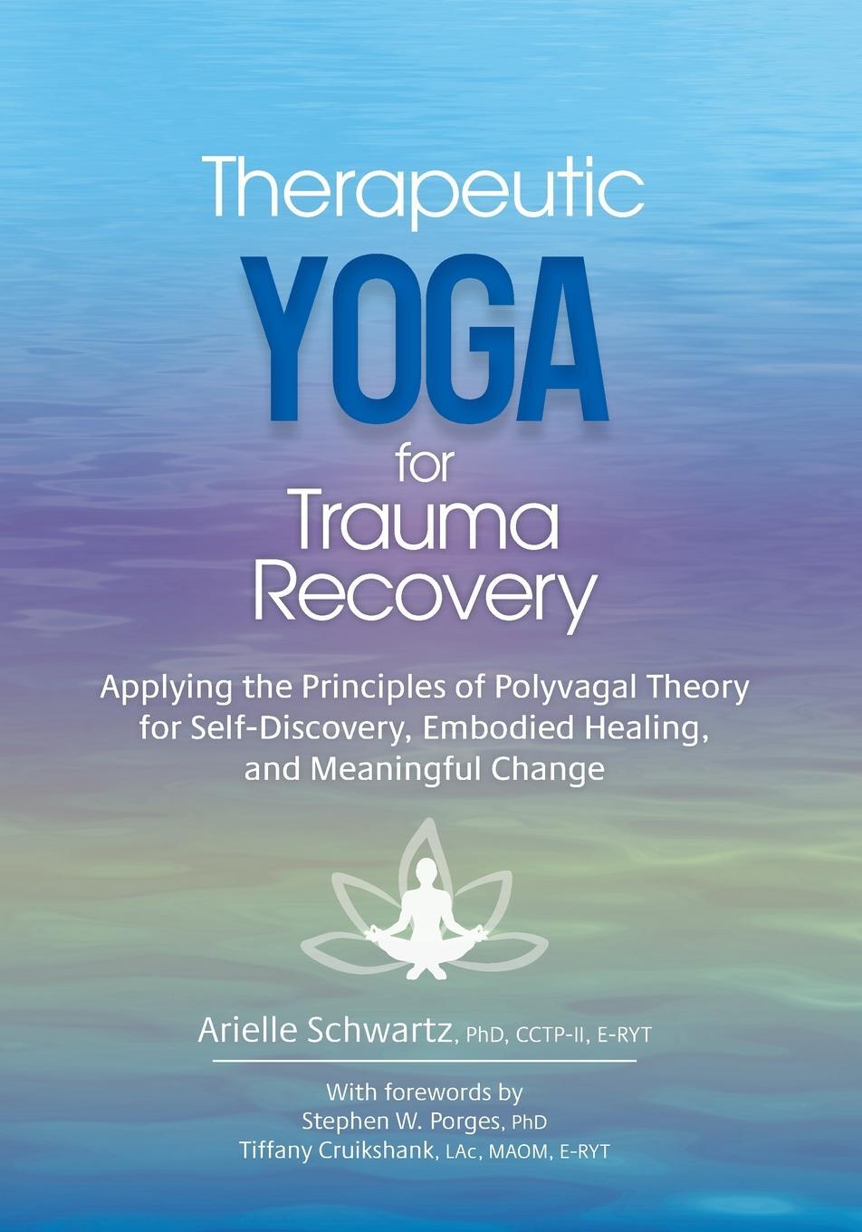 Cover: 9781683735052 | Therapeutic Yoga for Trauma Recovery | Arielle Schwartz | Taschenbuch
