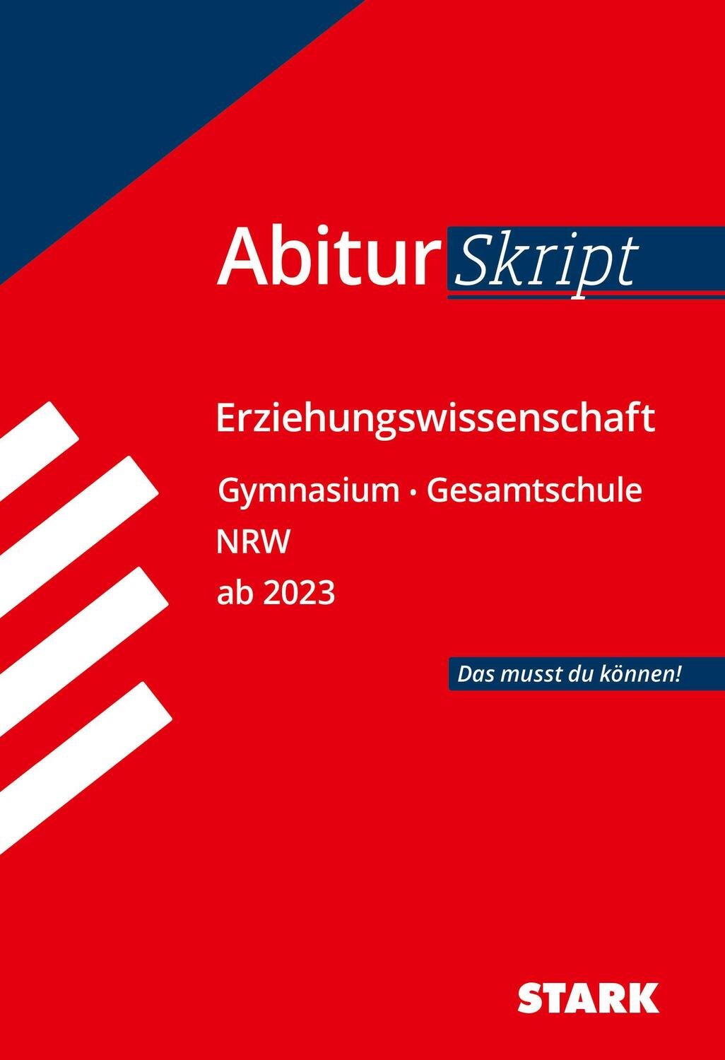 Cover: 9783849052393 | STARK AbiturSkript - Erziehungswissenschaft - NRW ab 2023 | Durt