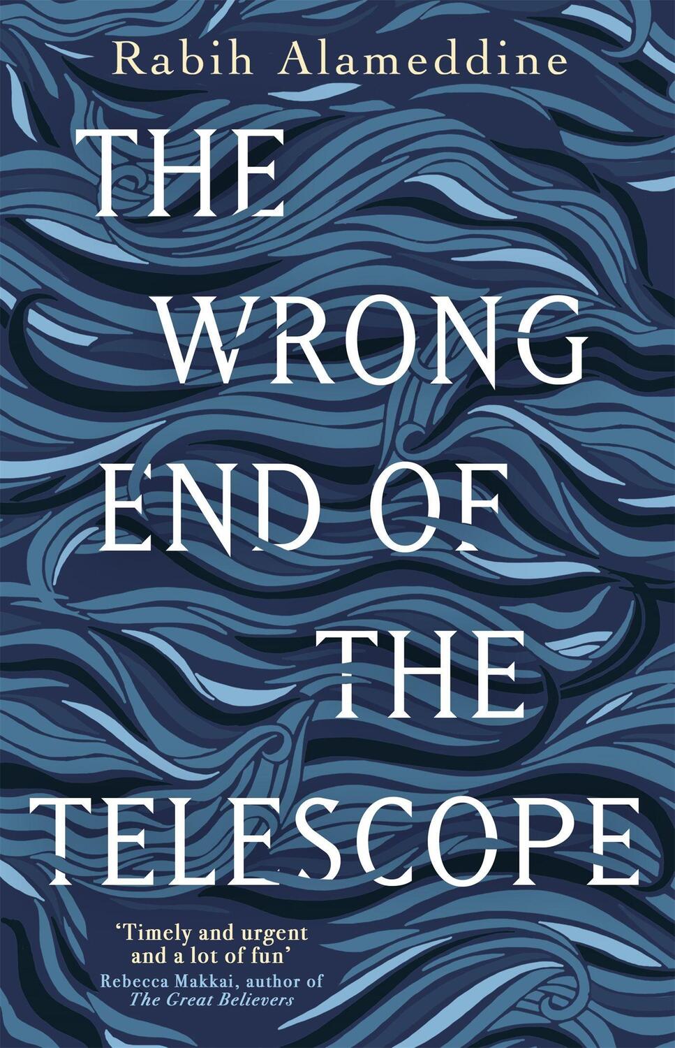 Cover: 9781472156129 | The Wrong End of the Telescope | Rabih Alameddine | Taschenbuch | 2022