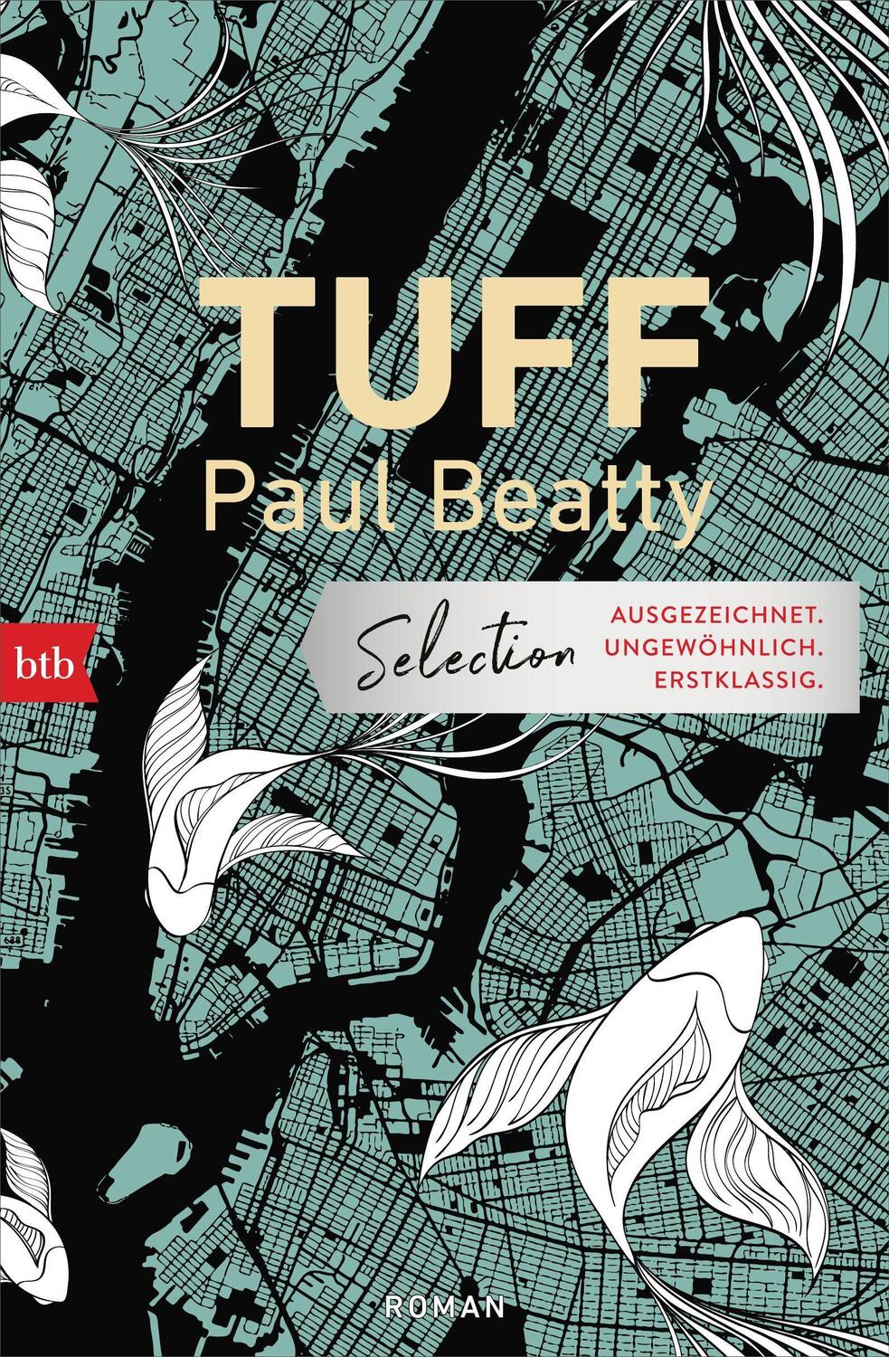 Cover: 9783442716661 | Tuff | Roman | Paul Beatty | Taschenbuch | Deutsch | 2022 | btb