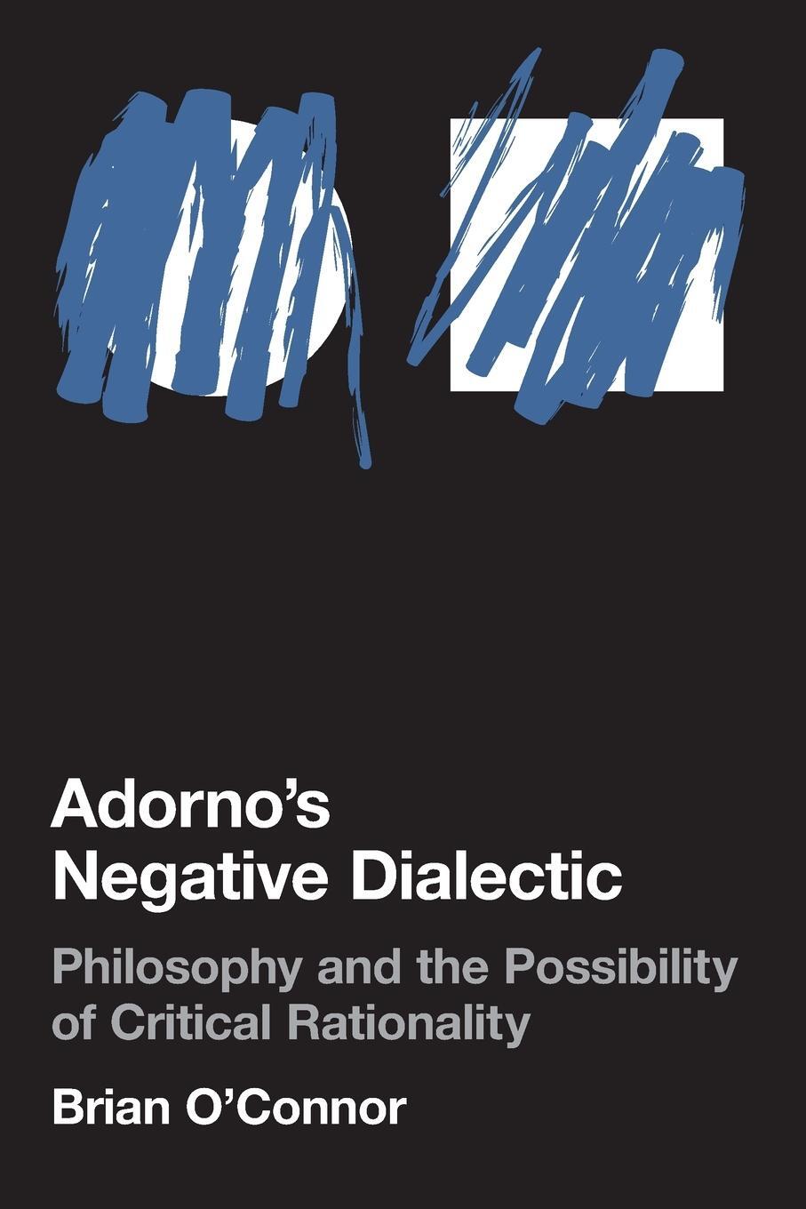 Cover: 9780262651080 | Adorno's Negative Dialectic | Brian O'Connor | Taschenbuch | Paperback