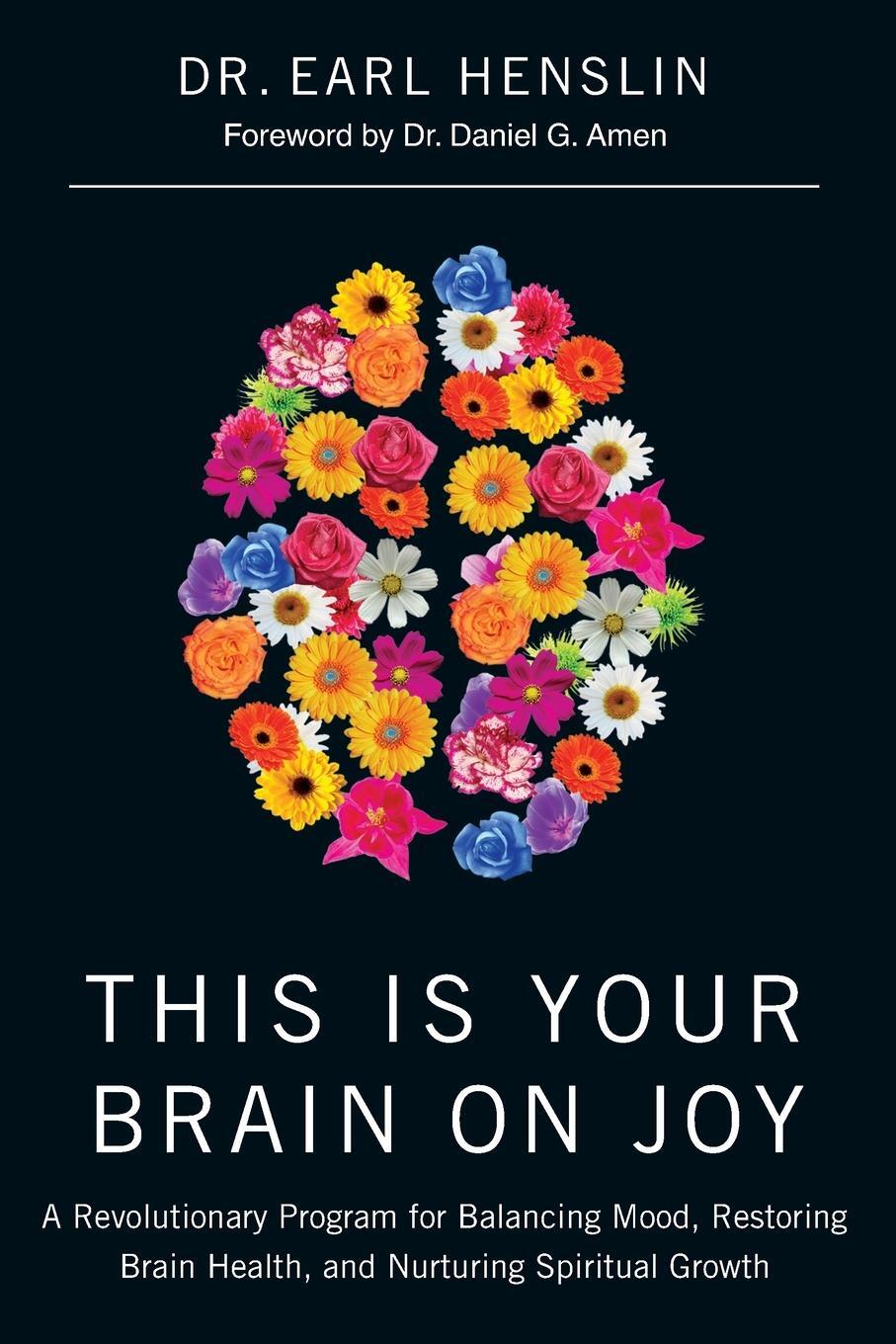 Cover: 9780785298373 | THIS IS YOUR BRAIN ON JOY | Earl Henslin | Taschenbuch | Paperback