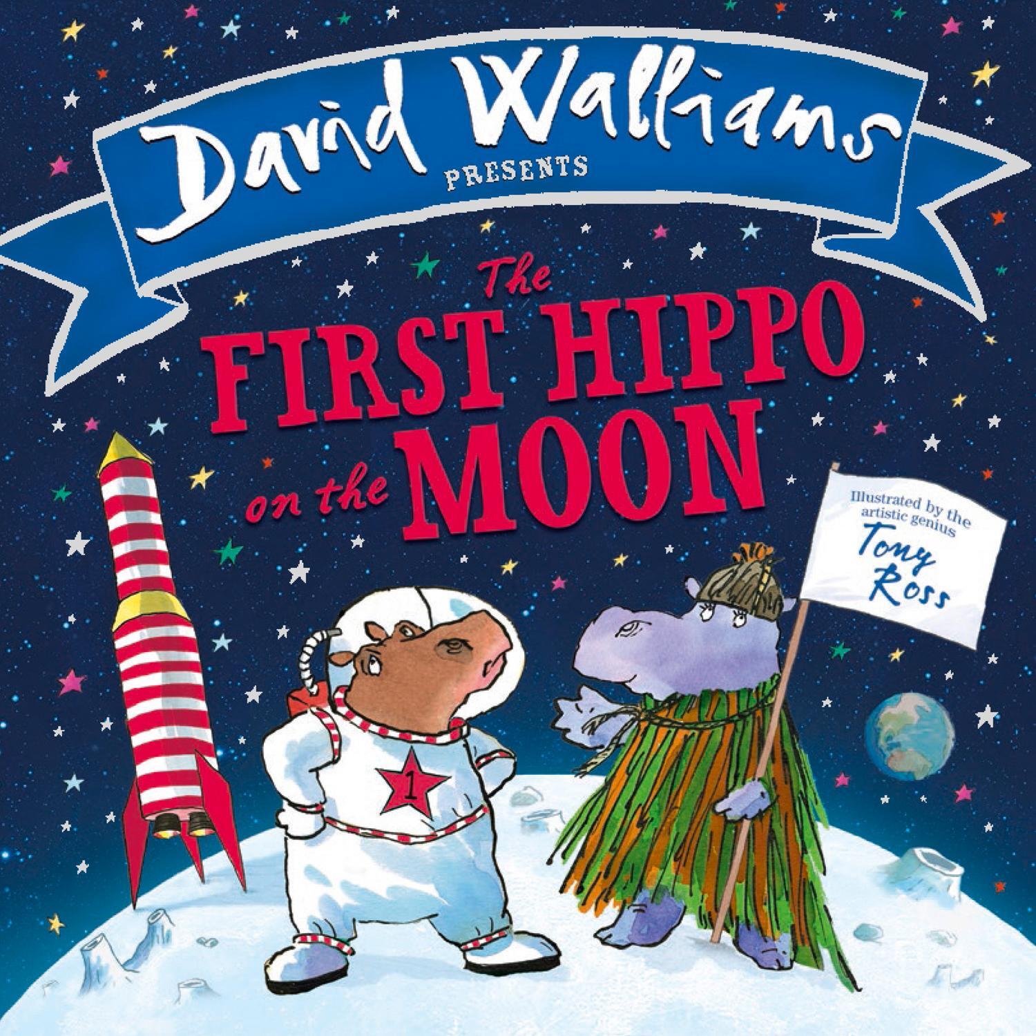 Cover: 9780008215873 | The First Hippo on the Moon | David Walliams | Buch | Papp-Bilderbuch